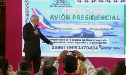 AVIÓN PRESIDENCIAL SERÁ EL PREMIO MAYOR