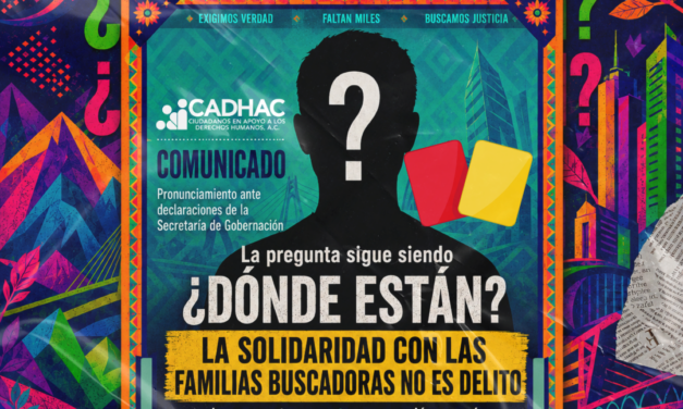 RECHAZA ESTIGMATIZACIÓN DE FAMILIAS BUSCADORAS